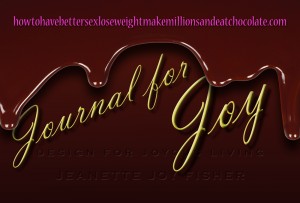 Journal for Joy by Jeanette JOY Fisher