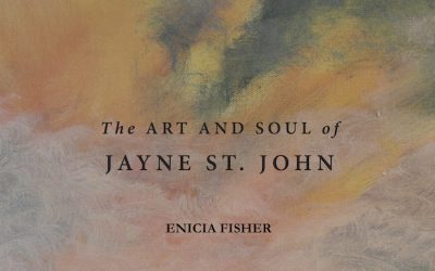 Enicia Fisher’s The Art and Soul of Jayne St John
