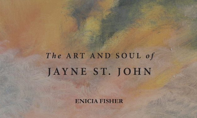 Enicia Fisher’s The Art and Soul of Jayne St John