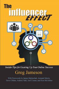 Greg Jameson's The Influencer Effect